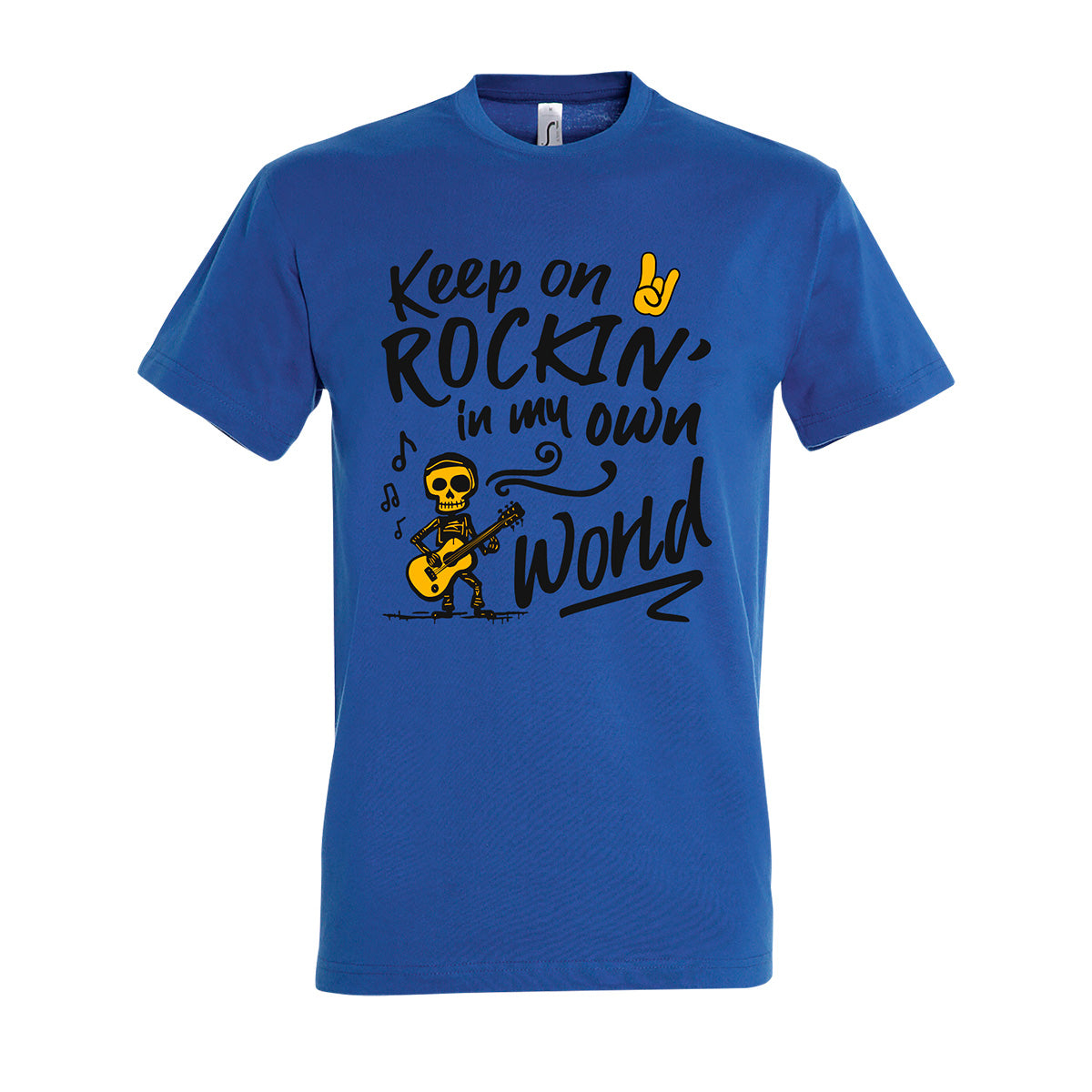 Keep On Rockin' In My Own World T-shirt