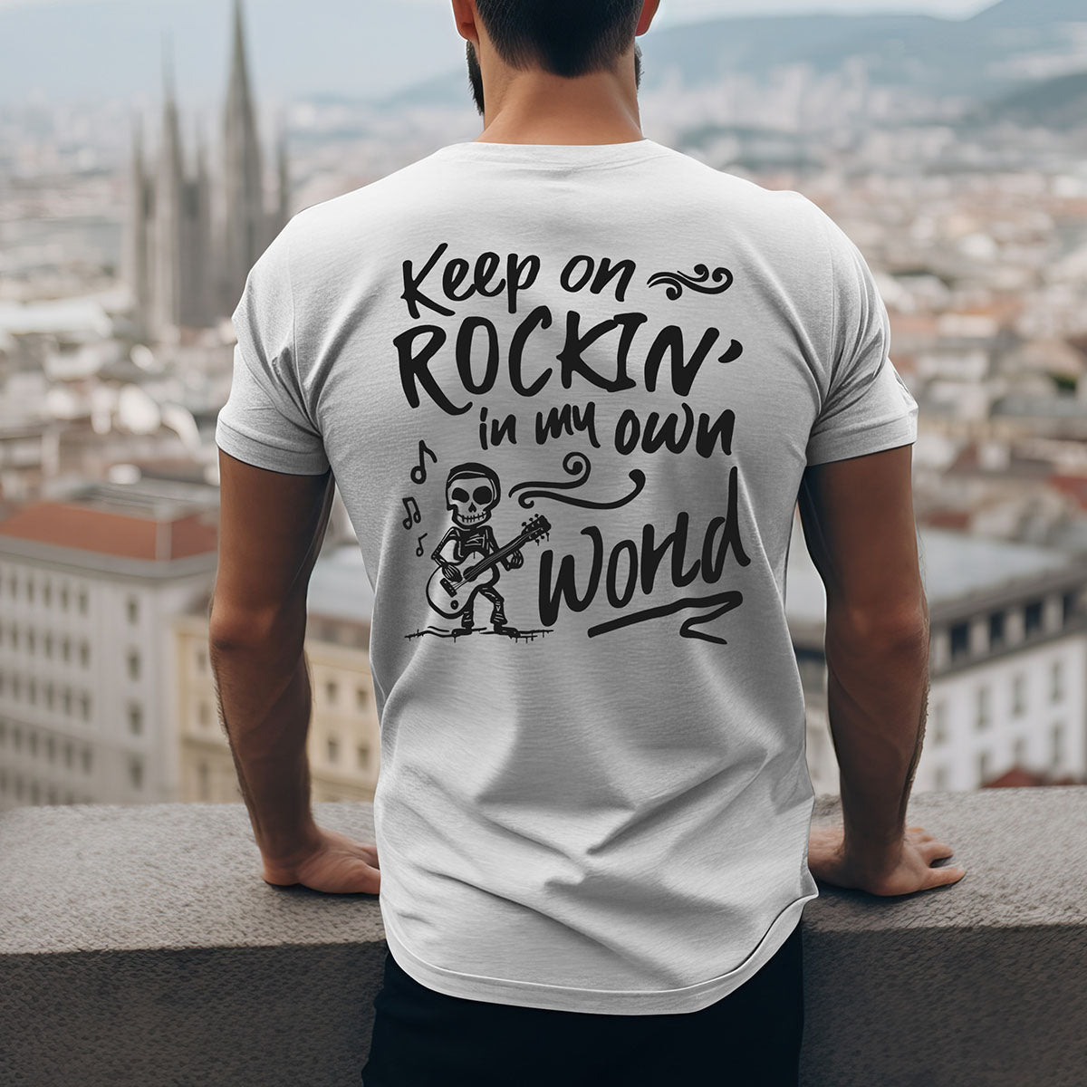 Keep On Rockin' In My Own World T-shirt