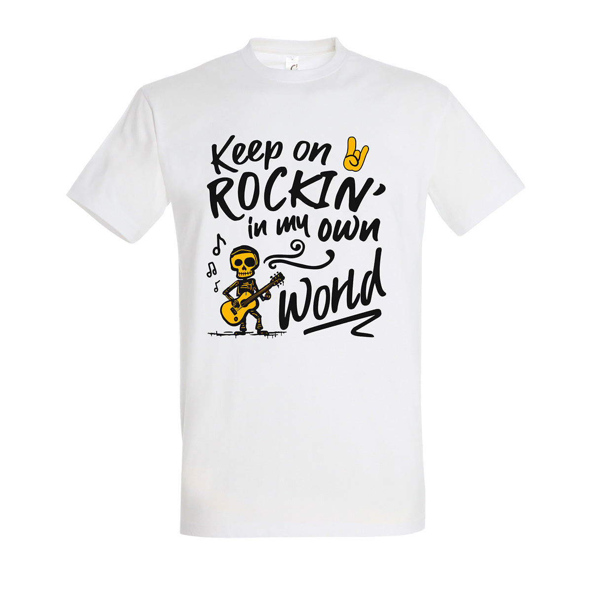 Keep On Rockin' In My Own World T-shirt